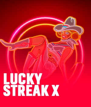 Lucky Streak X