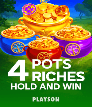 4 Pots Riches: Hold and Win