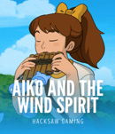 Aiko and the Wind Spirit
