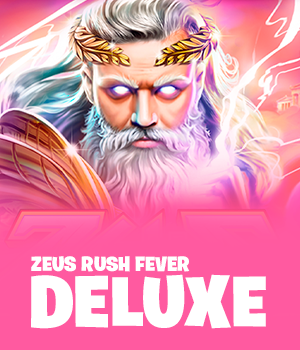 Zeus Rush Fever Deluxe