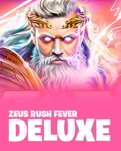 Zeus Rush Fever Deluxe