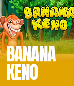 Banana Keno