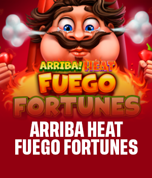 Arriba Heat: Fuego Fortunes