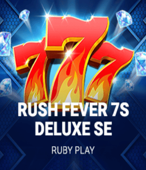 Rush Fever 7s Deluxe SE