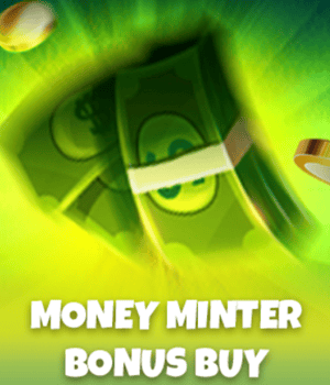 Money Minter Bonus Buy