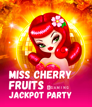 Miss Cherry Fruits Jackpot party