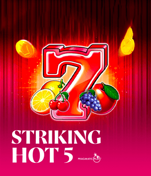 Striking Hot 5