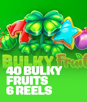 Imagem do jogo 40 Bulky Fruits 6 Reels