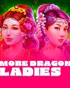 More Dragon Ladies