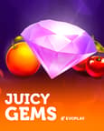 Juicy Gems