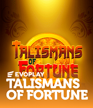 Talismans of Fortune