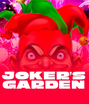 Joker's Garden