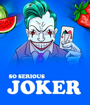 So Serious Joker