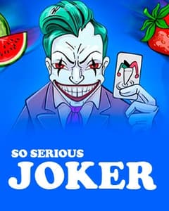 So Serious Joker