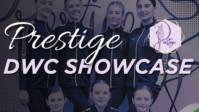 Prestige DWC Showcase - Prestige Acrobatics & Dance
