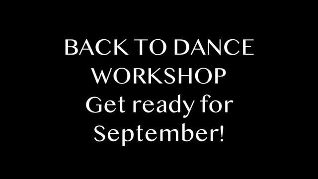 Back to Dance Workshop - Stage Dance Events