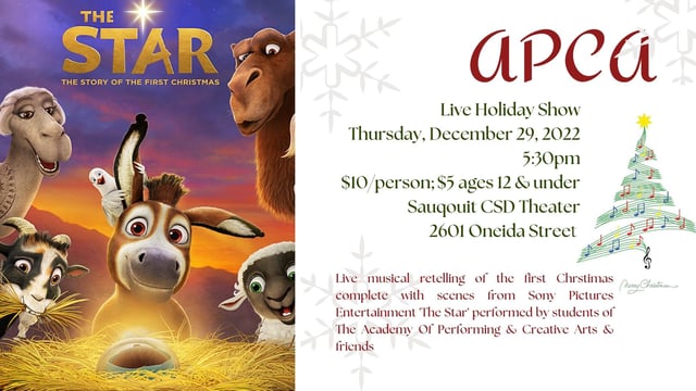 Academy Of Performing & Creative Arts Holiday Show/ The Star - Academy Of Performing & Creative Arts