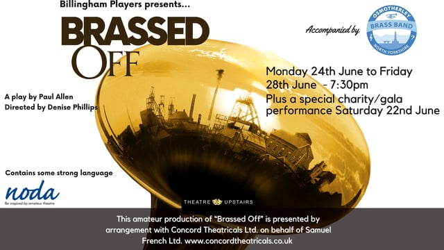 Brassed Off - Billingham Players