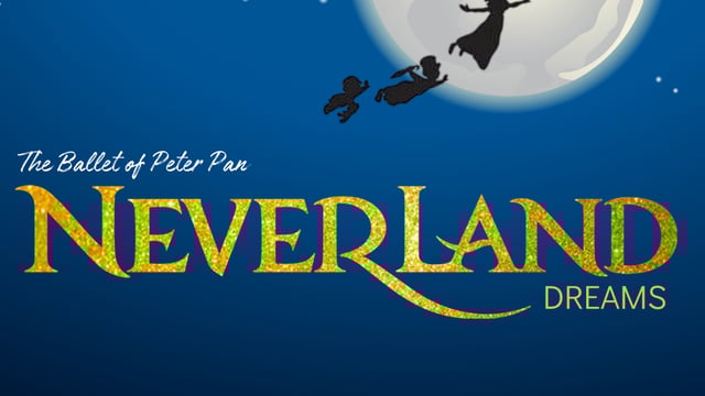 The Ballet of Peter Pan: Neverland Dreams - SDSD Productions Ltd