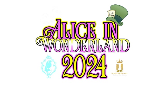 Alice in Wonderland  - Majestic Theatre Arts
