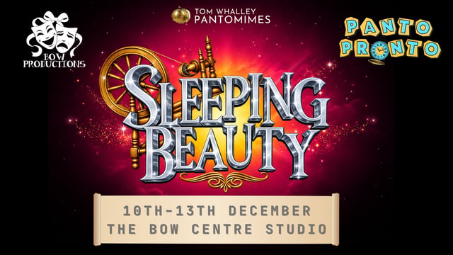 Sleeping Beauty - BOW PRODUCTIONS