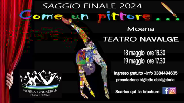 SAGGIO DI FINE ANNO SSD MOENA GINNASTICA FASSA E FIEMME - SSD MOENA GINNASTICA FASSA E FIEMME