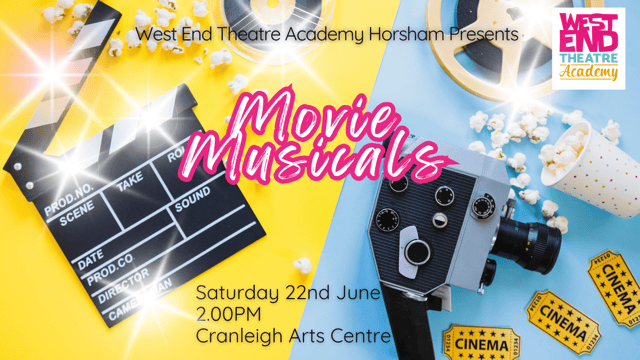 Movie Musicals - Horsham Academy - West End Theatre Events Ltd.