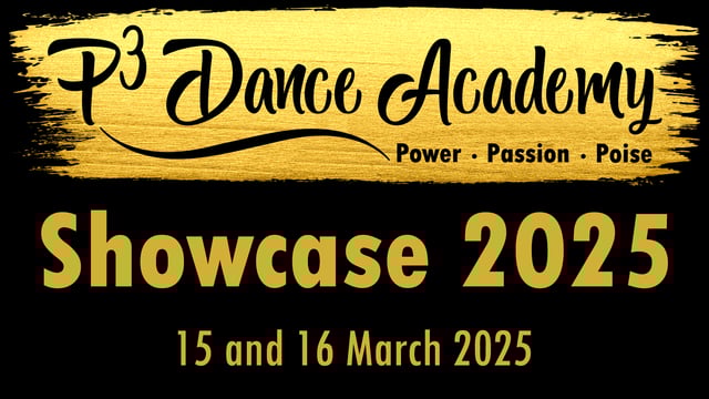 P3 Dance Academy Showcase 2025 - P3 Dance Academy