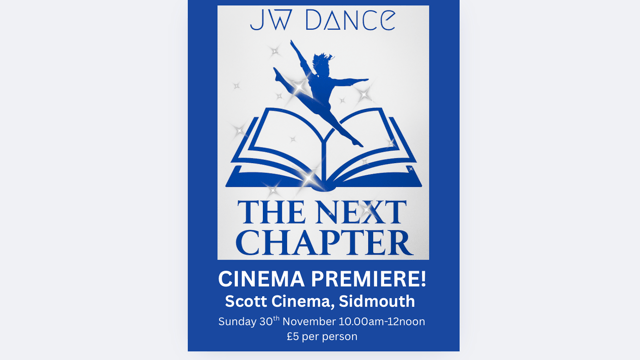 JW Dance "The Next Chapter" Cinema Screening! - JW Dance