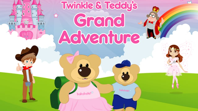 Babyballet® Show: Twinkle and Teddy's Grand Adventure - Babyballet Shrewsbury, Telford, wolves West