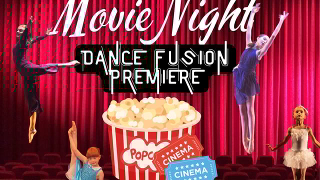 Dance Fusion Premiere | Movie Night - Sophie Gallie Dance Academy