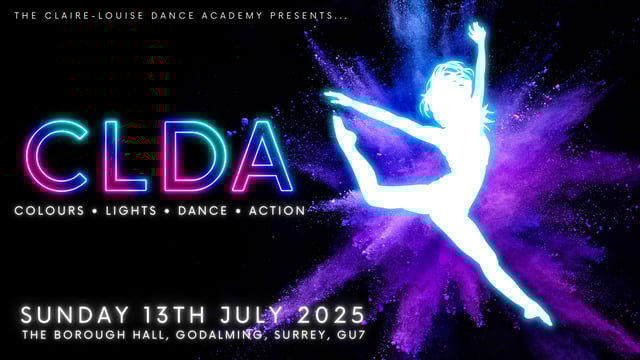 Colours, Lights, Dance, Action - Claire-Louise Dance Academy
