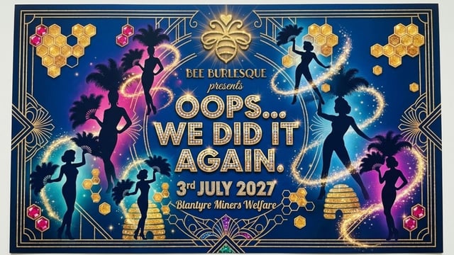 Oops! We did it again… - Bee Burlesque