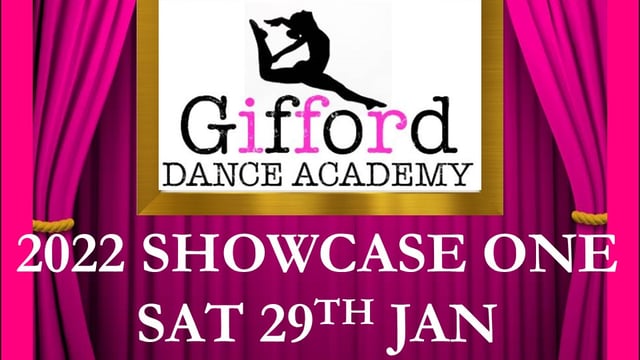 GIFFORD DANCE ACADEMY SHOWCASE ONE - 29TH JANUARY - Gifford Dance Academy