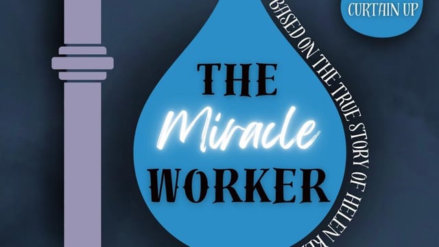 Miracle Worker - Billingham Players