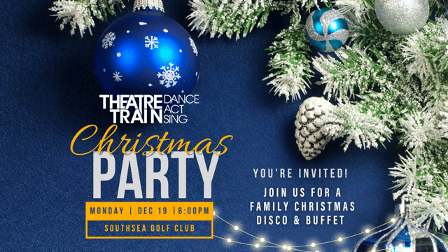 Theatretrain Christmas Party - Theatretrain Portsmouth