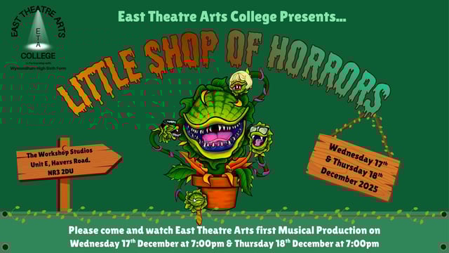 Little Shop of Horrors! - East Theatre Arts College