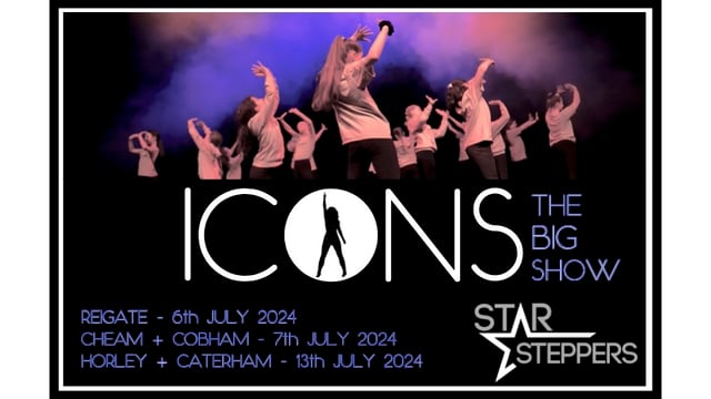 Caterham and Horley Star Steppers Big Show - ICONS! - Star Steppers