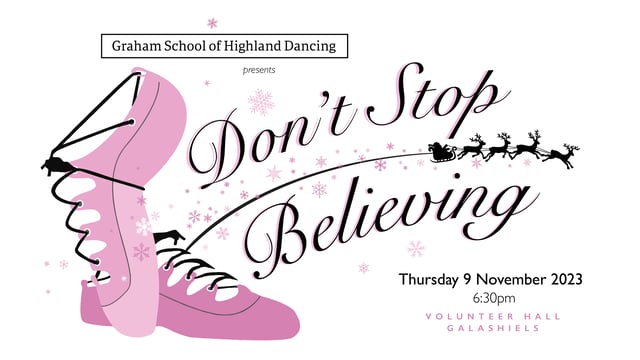 Don't Stop Believing  - Graham School of Highland Dancing