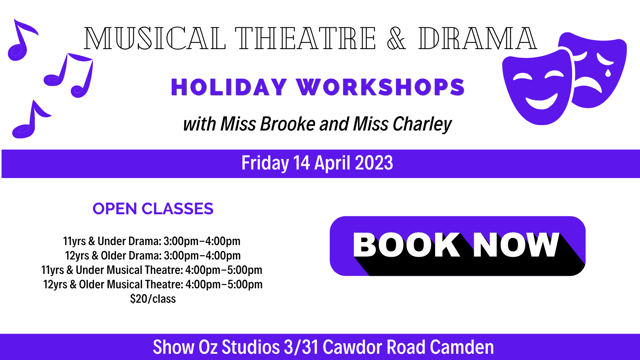 Easter Holidays Musical Theatre & Drama - Show Oz