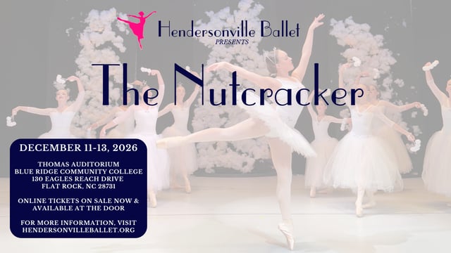 Hendersonville Ballet Company - Hendersonville Ballet presents The Nutcracker