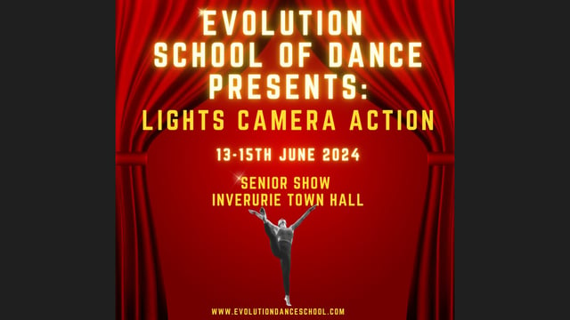 Senior Show - Lights Camera Action - Evolution Dance School