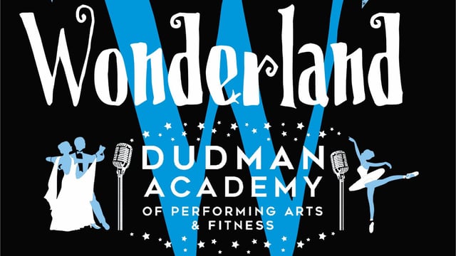 WONDERLAND  - Dudman Academy of Performing Arts