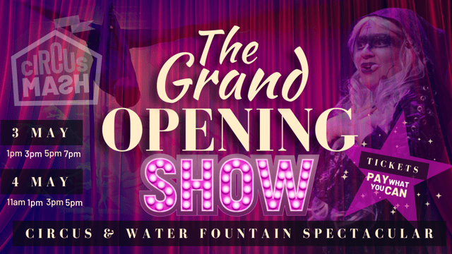 The Grand Opening Show - A Circus & Water Fountain Spectacular - CircusMASH