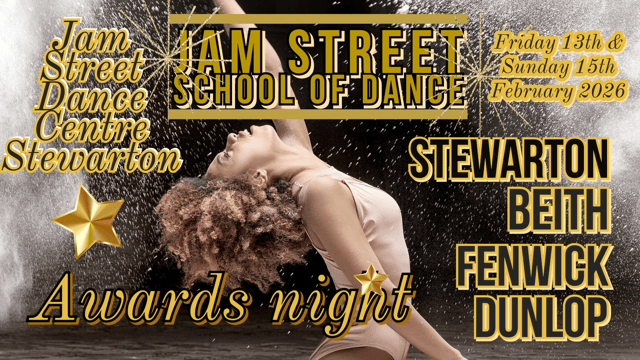 Stewarton, Beith, Fenwick & Dunlop Awards 2026 - Jam Street School of Dance