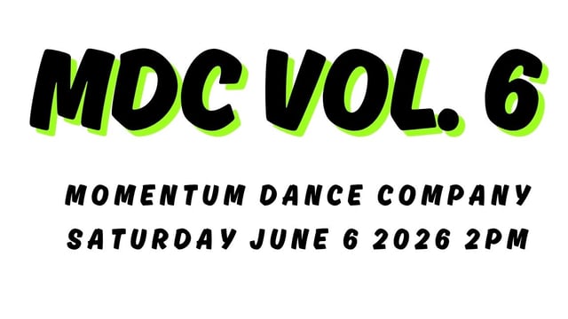 Momentum Dance Company - MDC Vol 6