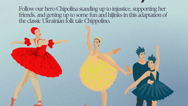 The Adventures of Chippolina and friends - Conservatory ballet Foundation, INC