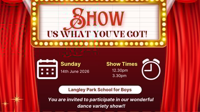 Show Us What You've Got! - Langley School of Dance