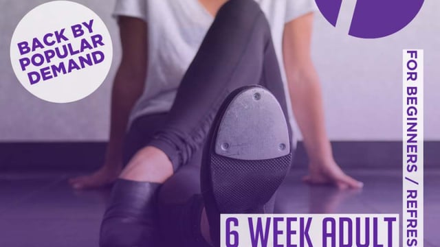 6 Week Adult Tap Course - 7 Academy of Performing Arts