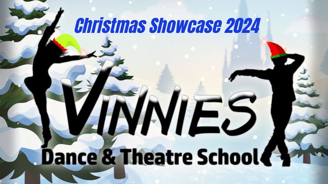 Vinnies Dance & Theatre School - Christmas Showcase 2024 - Vinnies Dance & Theatre School